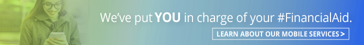 We've put YOU in charge of your #FinancialAid.
