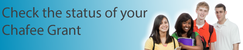 Check your status of your chafee grant